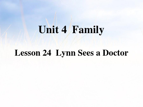 冀教版三年级英语上册 (Lynn Sees a Doctor)Family 教学课件