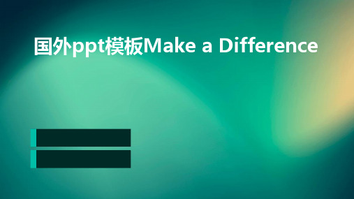 国外PPT模板Makeadifference