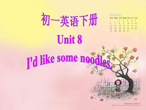 I’d like some noodlesPPT演示文稿