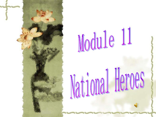 外研版英语七下《Module 11 national heroes》ppt课件 