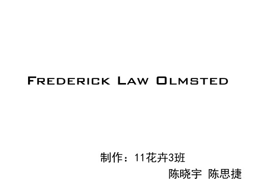 Frederick Law Olmsted