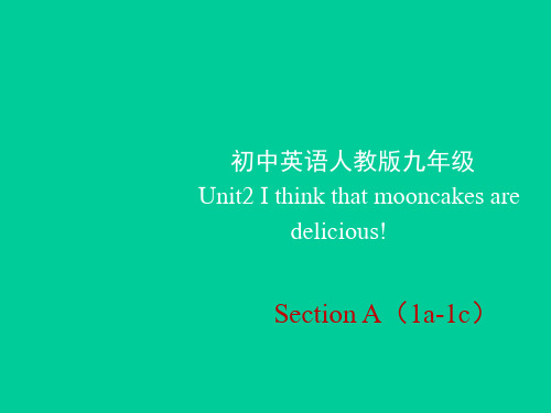 人教九年级全册unit2 Section A 1a—1c(共14张PPT)