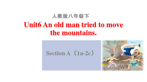 人教新目标版英语八年级下册Unit 6 Section A(1a-2c)课件