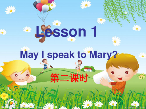 五年级下册英语课件-Lesson 1《May I speak to Mary》课件-科普版 (3)(共20张PPT)