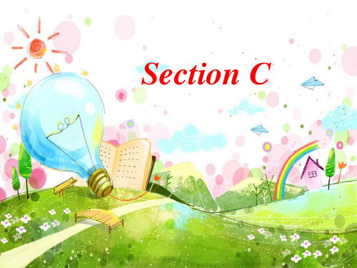 仁爱版七年级下册英语课件:Unit 7 Topic 1 Section C (共35张PPT)