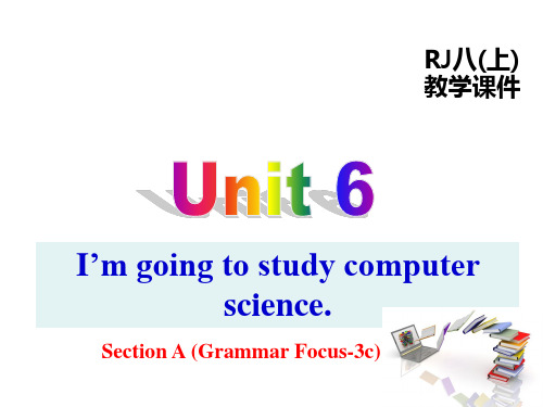 人教版八年级英语上册Unit 6 Section A (GF-3c)教学课件