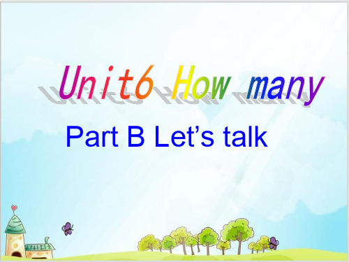 三年级下册英语精品ppt-Unit6 How many Part B 人教PEP版 (17张)PPT