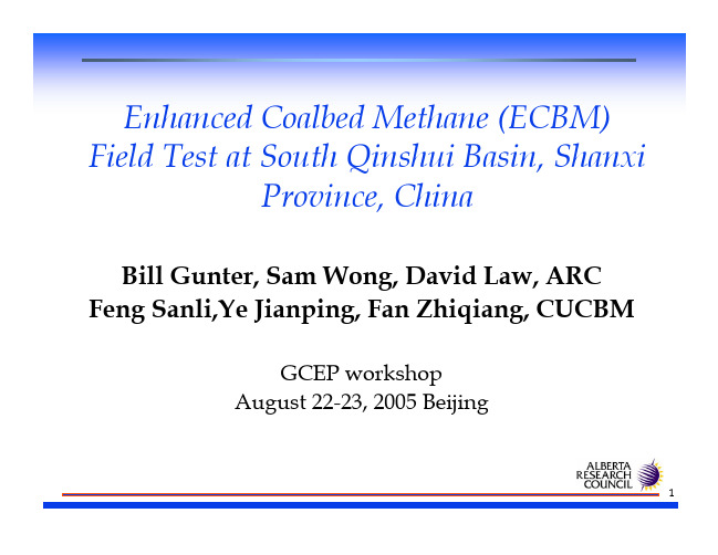 Enhanced Coalbed Methane (ECBM) Field Test at South Qinshui Basin, Shanxi Province,China