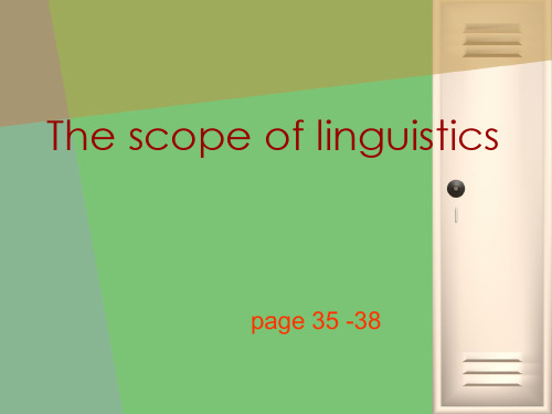 The scope of linguistics