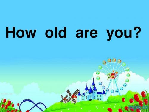 How_old_are_you课件