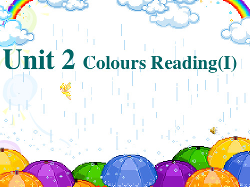 牛津译林版九年级英语上册《nit 2 Colours  Reading 1： The power of colours》公开课课件_23