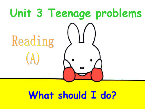 牛津译林版九上9A英语Unit3 Teenage problems reading1