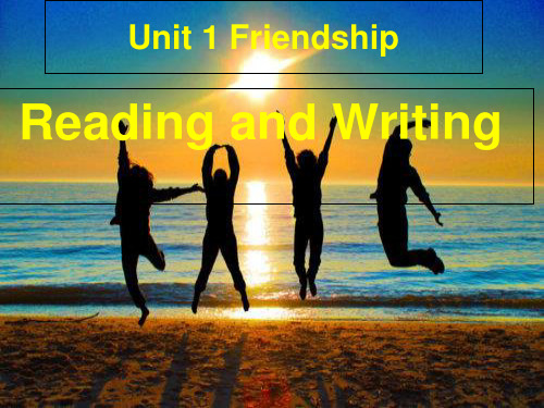 人教课标版 高中英语必修1Unit 1Reading and Writing 课件  (共12张PP