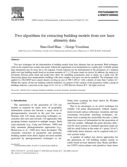 Two algorithms for extracting building models from raw laser altimetry data