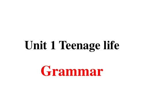 人教版高中英语必修第一册Unit 1 Teenage life grammar课件(39张)