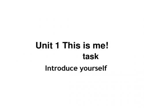 7A Unit 1 This is me Task 课件 (牛津版七年级上)