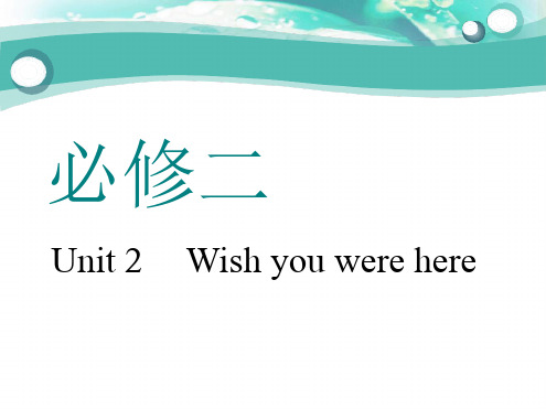 Unit 2 Wish you were here