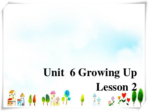 人教版新起点小学英语五年级下册Unit 6 Growing Up Lesson 2 课件 2