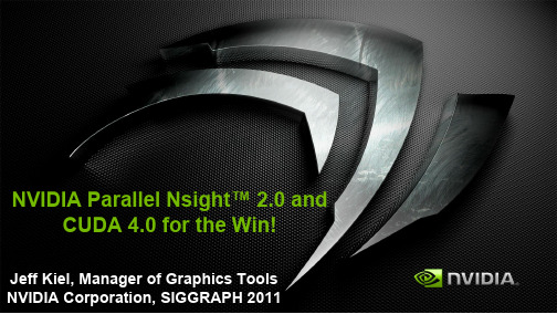 NVIDIA Parallel Nsight 2.0和CUDA 4.0技术更新说明书