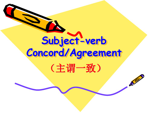 Subject-verb Concord(主谓一致)