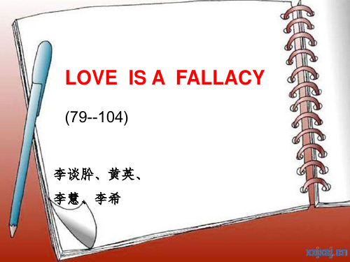 LOVE IS A FALLACY PPT