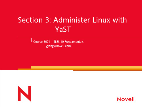 suse官方培训资料Section 3 - The YaST Management Utility
