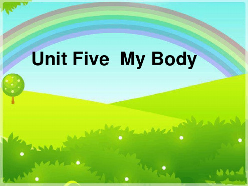 四年级上册英语课件 Unit 5My Body1 广东开心英语