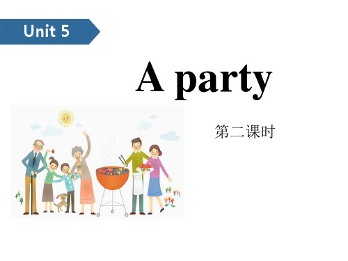 《A party》-优质精选PPT(第二课时)