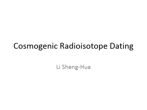 第四纪地质年代学-Cosmogenic_Dating