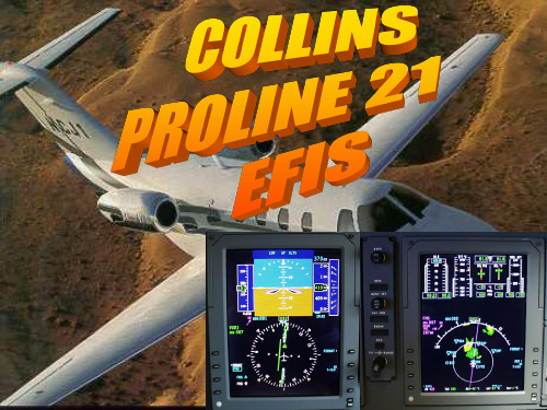 电子仪表系统COLLINS PROLINE 21 EFIS