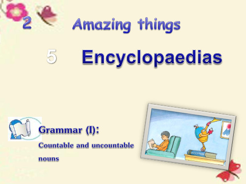 八年级英语上册 Module 2 Amazing things Unit 5 Encyclopaedias Grammar 1课件 (新版)牛津上海版