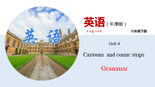 Unit4 Grammar【课件】八年级英语下册(牛津深圳版)