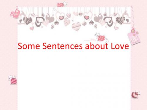 Some Sentences about 《 Love》