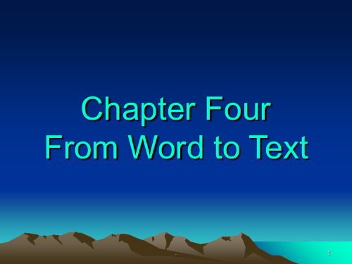 语言学教程Chapter 4. From Word to Text