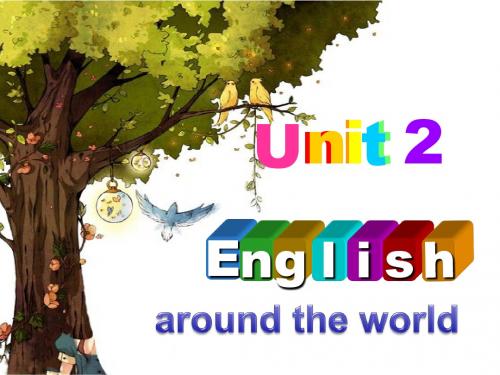 英语-必修1-Unit2Englisharoundtheworld(reading)-人教课标