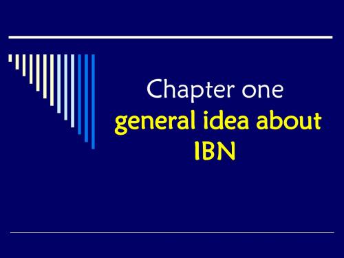 chapter 1 general idea of IBN