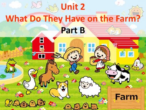 最新-四年级上册英语课件-Unit 2 What Do They Have on the Farm Part B1-陕旅版-PPT文档资料