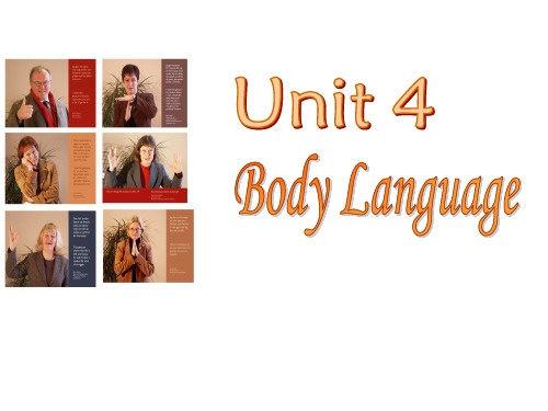 Unit 4 Body Language   Reading 课件 人教新课标高中英语必修四 