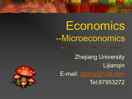 Microeconomics(微观经济学(英文版)-浙江大学,李建琴)