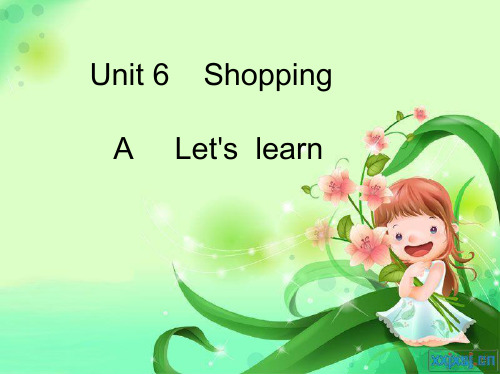 2014年人教版四年级下Unit6_Shopping_A_Let’s_learn课件