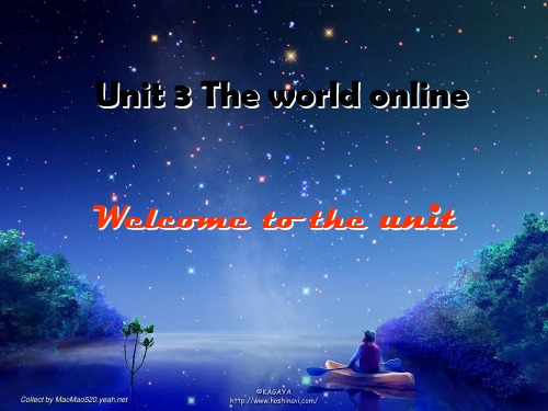 高中英语必修7Unit 3 The world onlineWelcome to the unit(