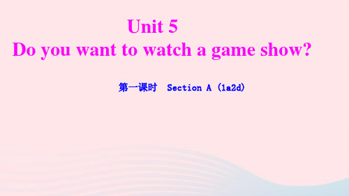 八年级英语上册Unit5第一课时SectionA(1a_2d)课件新版人教新目标版ppt