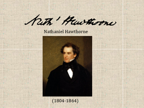 Nathaniel Hawthorne 霍桑 简介