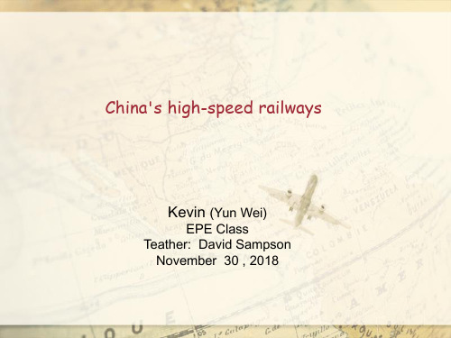 China's high-speed railways关于中国高铁的英文PPT