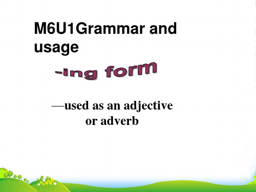 高中英语选修六：M6U1 Grammar3 V-ing 课件