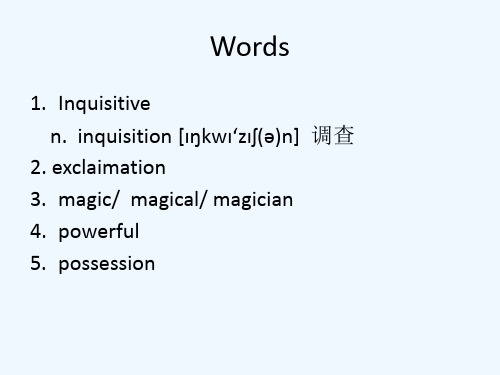 英语课件外研版选修六Module2FantasyLiteratureWords(共21张)