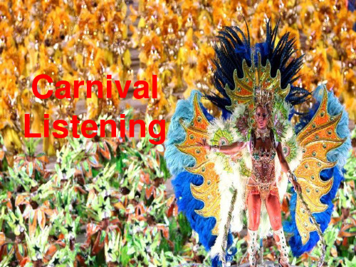 外研 必修5 Module 4 Carnival Listening