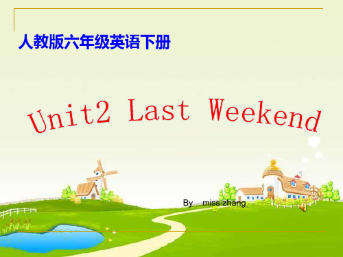 《Last weekend》PPT课件