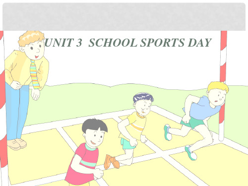 五年级英语上册 Unit 3 school sports day课件 北师大