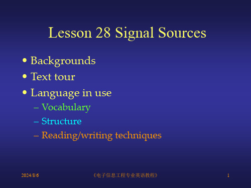 电子信息工程专业英语28SignalSources